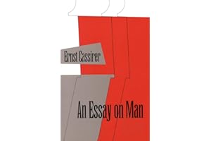 An Essay on Man: An Introduction to a Philosophy of Human Culture
