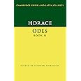 Horace: Odes Book II (Cambridge Greek and Latin Classics)