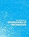 New Geographies, 7: Geographies of Information