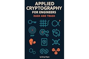 APPLIED CRYPTOGRAPHY FOR ENGINEERS: HASH AND TRASH