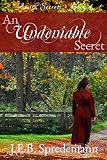 An Undeniable Secret (Amish Secrets - Book 4) by