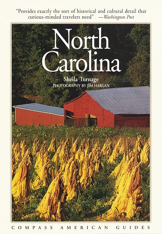 Compass American Guides : North Carolina by Sheila Turnage