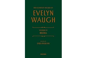 The Complete Works of Evelyn Waugh: Helena: Volume 11