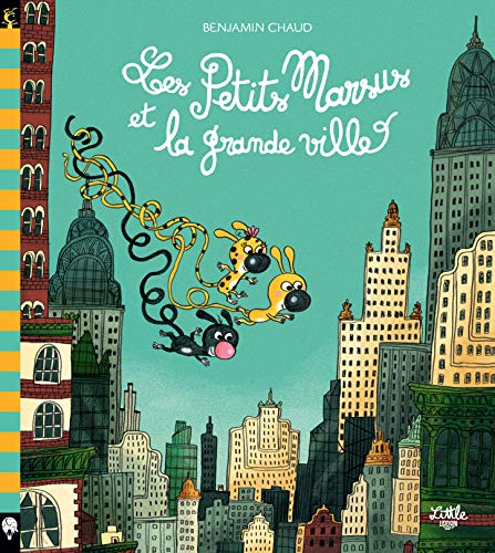 Les Petits Marsus : Les Petits Marsus et la grande ville by 
