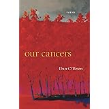 Our Cancers: Poems