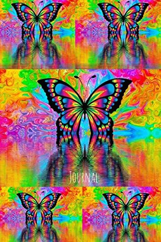 Journal: Psychedelic Butterfly Bright Rainbow Colors, 6x9, 200 College-ruled Pages Paperback – June 3, 2018