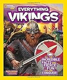 National Geographic Kids Everything Vikings: All the Incredible Facts and Fierce Fun You Can Plunder