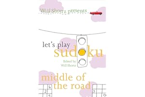 Will Shortz Presents Let's Play Sudoku: Middle of the Road