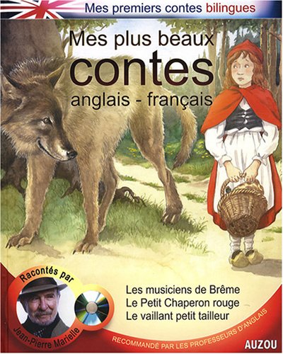 Mes plus beaux contes anglais-français