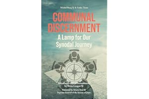 Communal Discernment: A Lamp for Our Synodal Journey