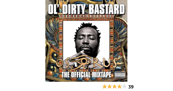 Ol Dirty Bastard Osirus Amazon Com Music