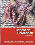 Sensation & Perception, Third Edition by Jeremy M. Wolfe (2011-10-21)