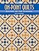 On-Point Quilts: Designs on the Diagonal by 