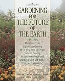 Gardening for the Future of the Earth by