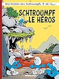 Les Schtroumpfs - Tome 33 - Schtroumpf le Héros (French Edition) by 