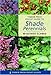 Pocket Guide To Shade Perennials;TIMBER PRESS POCKET GUIDES by W. George Schmid