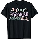 in My Bookish Era Book Lover Tee T-Shirt