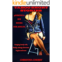 TABOO SHORT STORIES 48 Erotica Sex Books for Adults: Forbidden explicit rough short story collection ganging, lonely… book cover