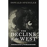 The Decline of the West: Perspectives of World-History