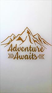 Adventure Awaits Outdoors Hiking Camping Mountains Vinyl Decal Sticker|Gold|Cars Trucks Vans SUV Laptops Wall Art|6.5" X 4.25"|CGS589