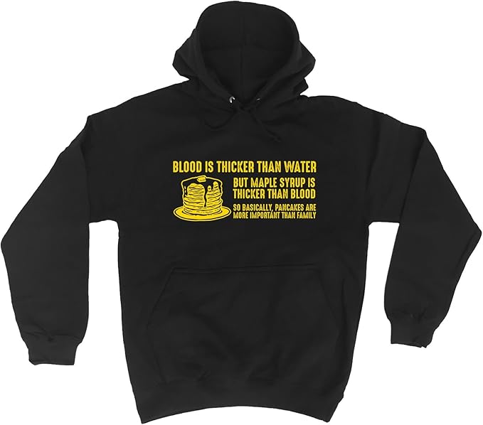 Blood Is Thicker Than Water But Maple Syrup