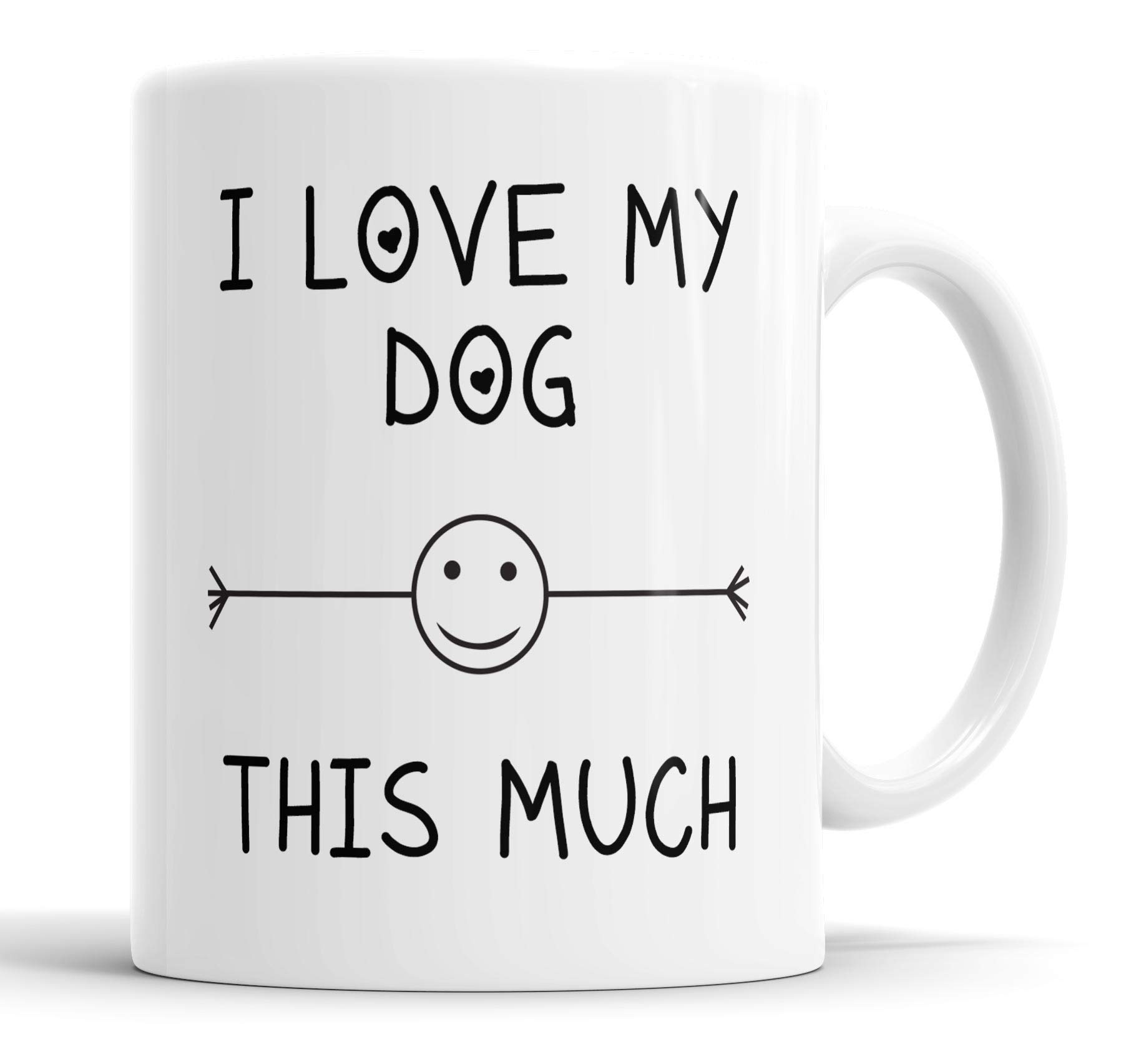 Faithful Prints I Love My Dog This Much Mug Friend Birthday Gift Christmas Novelty Humour Funny Dog Lover, Ceramic Mugs