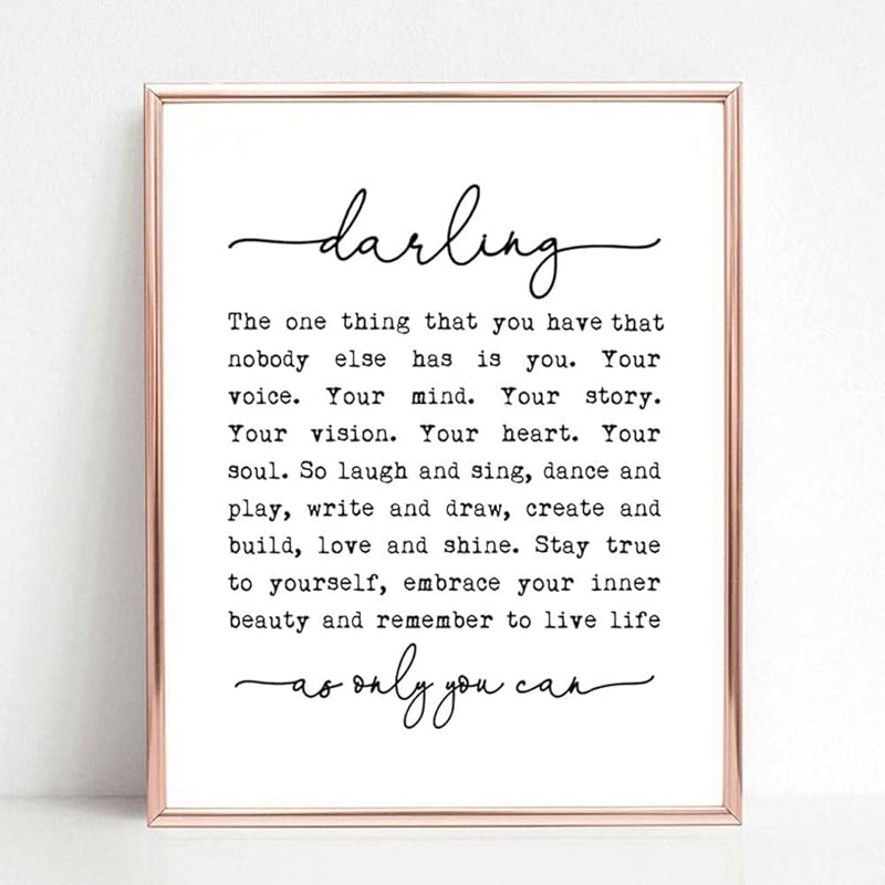 Amazon Com Darling The One Thing You Have That Nobody Else Has Is You Nursery Print Gift For Daughter Children Decor Girl S Room Decor Nursery Quotes 8x10 Inch No Frame Handmade