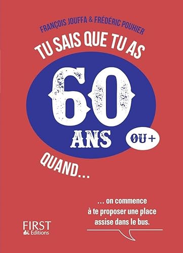 Download Tu sais que tu as 60 ans quand... PDF