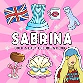 Sabrina: Bold and Easy Coloring Book for Adults and Teens, Bold and Easy Designs for Relaxation Featuring Cute illustrations (Bold & Easy Coloring) (Fan coloring)