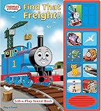 Thomas & Friends - Find that Freight! Lift-a-Flap Sound Book