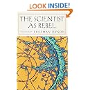 The Scientist as Rebel (New York Review Books (Paperback))