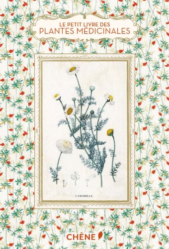Le petit livre des plantes medicinales (French Edition) by Elisabeth Trotignon