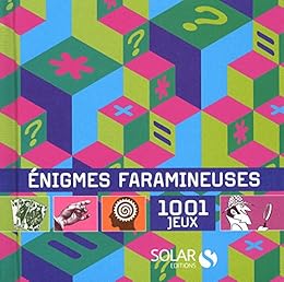 Énigmes faramineuses