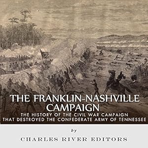 The Franklin Nashville Campaign H 246 Rbuch Download