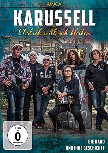 Karussell - Ehrlich Will Ich Bleiben - Die Band Und - Zortam Music
