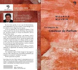 La  sagesse du créateur de parfum