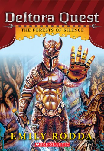 Deltora Quest #1: The Forests of Silence