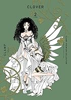 CLAMP PREMIUM COLLECTION CLOVER 第02巻