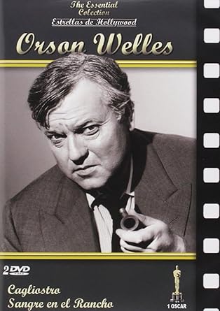 Estrellas De Hollywood: Orson Welles (Cagliostro / Sangre en el rancho)