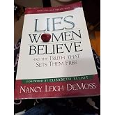 Lies Young Women Believe: And the Truth that Sets Them Free: Nancy ...