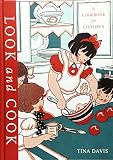 Look and Cook: A Cookbook for Children by