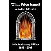 What Price Israel?: 50th Anniversary Edition 1953-2003