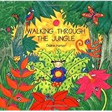 Amazon Com Walking Through The Jungle Big Book 0732483004717