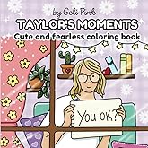 Taylor's moments coloring book: Enjoy coloring your favourite swiftie fantasy world and find all the clues and Easter eggs