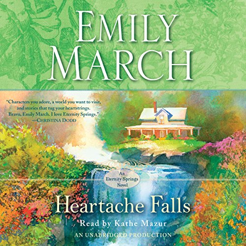 Heartache Falls: An Eternity Springs Novel