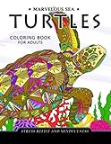 Marvelous Sea Turtles Coloring Book for Adults: Stress-relief Coloring Book For Grown-ups by Balloon Publishing, Adult Coloring Books