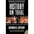 History on Trial: My Day in Court with a Holocaust Denier