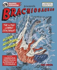 Brachiosaurus The Long Limb Dinosaur Book By Rob Shone - 