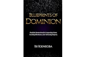 Blueprints of Dominion