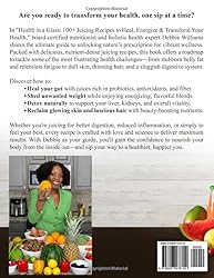 Health In a Glass: 100+ Delicious Juice Recipes to